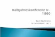 Bad Dürkheim 10.NOVEMBER 2011.   Begrüßung DG Hildegard Dressino 5 Minuten  Säule 1 : Unterstützung und Stärkung der Clubs   -Aufnahme von Mitgliedern