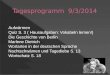 Aufwärmen Quiz S. 3 ( Hausaufgaben: Vokabeln lernen!) Die Geschichte von Berlin Marlene Dietrich Wortarten in der deutschen Sprache Nachtschwämen und Tagediebe