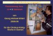 „Der Vollendung entgegen“ Passionsweg Jesu 14 + 1 Stationen von Georg Michael Ehlert 2008-09 für die Christus-König- Kirche in Gemen