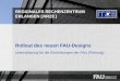 REGIONALES RECHENZENTRUM ERLANGEN [RRZE] Rollout des neuen FAU-Designs Unterst¼tzung f¼r die Einrichtungen der FAU (Planung)