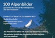 100 Alpenbilder gescannte Dias von 3D-Stereobildpaaren, alle datenreduziert! Kamera: 2 x Contax 159, 2 x Rolleiflex 6002 Optik: Zeiss, Rollei Film: Kodachrome