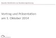 Betriebliches Rechnungswesen Baseler Richtlinien zur Bankenregulierung Vortrag und Präsentation am 1. Oktober 2014