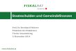 Prof. Dr. Bernhard Felderer Präsident des Fiskalrates Tiroler Gemeindetag 3. November 2014 Staatsschulden und Gemeindefinanzen 