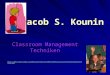 Jacob S. Kounin Classroom Management Techniken