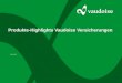 10.01.2015 Produkte-Highlights Vaudoise Versicherungen