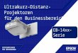 SPITZENTECHNIK FÜR UNTERNEHMEN Ultrakurz-Distanz-Projektoren für den Businessbereich EB-14xx-Serie