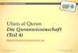Bildung und Soziales für Muslime Ulum al Quran Die Quranwissenschaft (Teil 4) Medienbibliothek-islam.de Medienbibliothek- islam.de_Die Quranwissenschaft