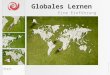 Globales Lernen Eine Einführung Start Rechte fehlen © ojo images