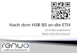 Ein Erfahrungsbericht .  HSR Bachelor: HS09 - FS12  ETH Master: HS12 - jetzt  FS11 – jetzt ◦ Gründung Renuo GmbH ◦ 4 Mitarbeiter