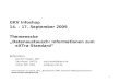 1 GKV Infoshop 14. – 17. September 2009 Themenecke „Datenaustausch: Informationen zum eXTra-Standard“ Referenten: Joachim Degen, DRV Udo Kiesel, DATEV