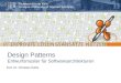 Design Patterns Entwurfsmuster für Softwarearchitekturen Prof. Dr. Christian Kohls
