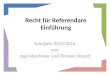 Recht für Referendare Einführung Schuljahr 2015/2016 von Inge Meichsner und Tilmann Stoodt
