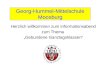 Georg-Hummel-Mittelschule Moosburg Herzlich willkommen zum Informationsabend zum Thema „Gebundene Ganztagsklassen“