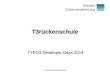 Andrea Herzog-Kienast T3rückenschule TYPO3 Developer Days 2014