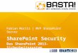 Fabian Moritz | MVP SharePoint Server SharePoint Security Das SharePoint 2013-Sicherheitssystem