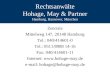 Rechtsanwälte Hohage, May & Partner Hamburg, Hannover, München Zentrale Mittelweg 147, 20148 Hamburg Tel.: 040/414601-0 Tel.: 0511/8988 14-16 Fax: 040/414601-11