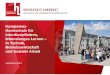 Landshut 2014 Kompetenz- Hochschule für interdisziplinäres, lebenslanges Lernen – in Technik, Betriebswirtschaft und Sozialer Arbeit