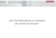 „Der Qualitätsdialog am Beispiel der Stadt Osnabrück“