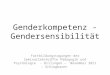 Genderkompetenz - Gendersensibilität Fortbildungstagungen der Seminarlehrkräfte Pädagogik und Psychologie - Dillingen – November 2011 – Schlagbauer