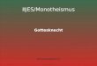 GottesknechtIIJES/Monotheismus1 IIJES/Monotheismus Gottesknecht thomas.staubli@unifr.ch