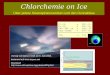 Chlorchemie on Ice Über polare Stratosphärenwolken und den Ozonabbau Vortrag von Markus Seidl am 8. Juni 2006, basierend auf  Download: 