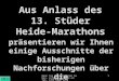 Wenn Sie Informationen haben, rufen Sie bitte an: Tel. 1375 oder 1299 1 Aus Anlass des 13. Stüder Heide- Marathons präsentieren wir Ihnen einige Ausschnitte