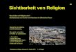 Sichtbarkeit von Religion, Karlsruhe, 23. Oktober 2013, © H.R.Hiegel 01 Danke für die Initiative und die Einladung. Ich werde versuchen, 5 Punkte zu unterbreiten