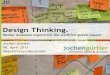 Design Thinking - Woher kommen eigentlich die wirklich guten Ideen?