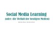 Social Media Learning