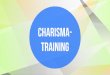 Charisma Training, Berlin und Frankfurt