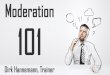 Basiswissen Moderieren - Moderation 101