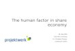 The human factor in share economy