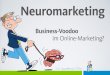 #onedigicomp: Neuro-Marketing: Business-Voodoo im Online-Marketing?