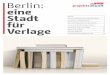 Berlin: eine Stadt für Verlage - Verlagsbroschüre 2013