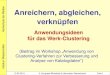 Heidrun Wiesenmüller: Anreichern, abgleichen, verknüpfen - Anwendungsideen für das Werk-Clustering