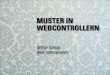 Muster in Webcontrollern