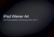 iPad Wiener Art