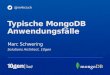 Webinar: Typische MongoDB Anwendungsfälle (Common MongoDB Use Cases) 