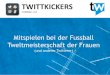 Sponsoring Twittkickers WM2011