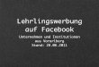 Vorarlberger Lehrlingswerbung auf Facebook