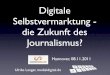 Zukunft des Journalismus - Convention Camp Hannover  2011
