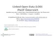 Linked Open Data Pilotprojekt Österreich - LOD Pilot AT