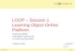 LOOP - Learning Object Online Platform