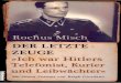 Misch, Rochus - Der Letzte Zeuge (2008)