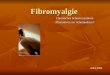 Fibromyalgie - Chronisches Schmerzsyndrom Alternativen zur Schulmedizin?