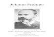 Johann Frohner Bericht