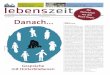 lebenszeit - Zeitung für Diskurs & Ethik am Lebensende - Ausgabe #4 - Danach... Gespräche mit Hinterbliebenen