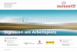 SuisseID Forum 2014 | Signieren am Arbeitsplatz