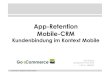 App-Retention Mobile-CRM Kundenbindung im Kontext Mobile Olaf Grüger Go eCommerce