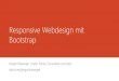 Responsive Webdesign mit Bootstrap